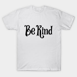 Be kind T-Shirt